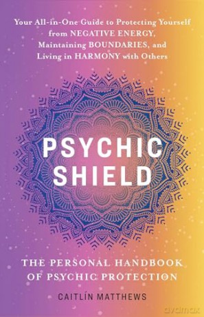 Psychic Shield - Caitlin Matthews [KSIĄŻKA]