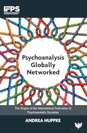 Psychoanalysis Globally Networked - Andrea Huppke [KSIĄŻKA]