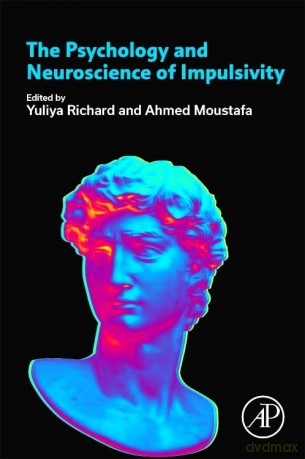 Psychology And Neuroscience Of Impulsiv [KSIĄŻKA]