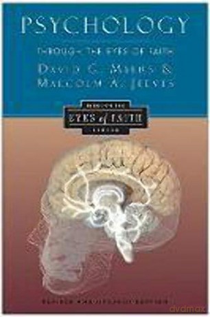 Psychology Through Eyes Of Faith - G. David Myers [KSIĄŻKA]