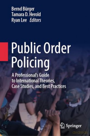 Public Order Policing - Bernd B Rger [KSIĄŻKA]
