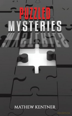 Puzzled Mysteries - Mathew Kentner [KSIĄŻKA]