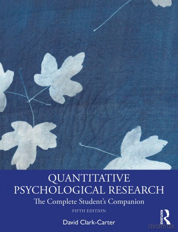 Quantitative Psychological Research - David Clark-Carter [KSIĄŻKA]