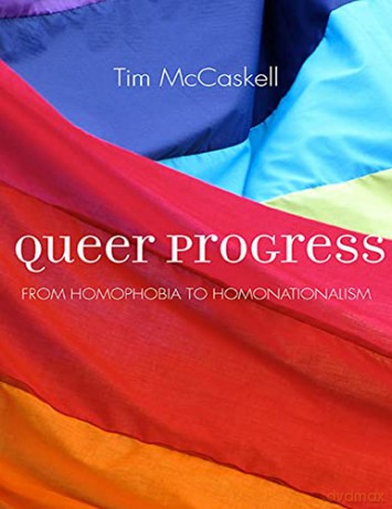 Queer Progress - Tim Mccaskell [KSIĄŻKA]