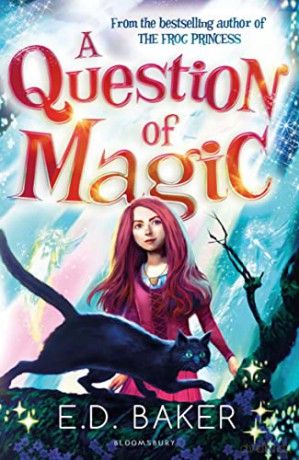 Question Of Magic - E D Baker [KSIĄŻKA]