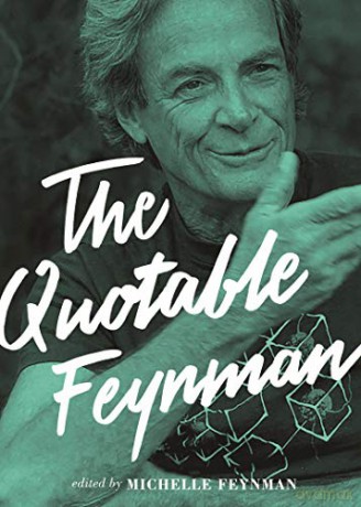 Quotable Feynman - Michelle (E Feynman [KSIĄŻKA]