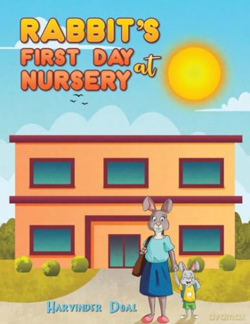 Rabbits First Day At Nursery - Harvinder Doal [KSIĄŻKA]