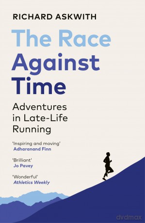 Race Against Time - Richard Askwith [KSIĄŻKA]