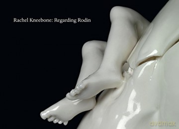 Rachel Kneebone: Regarding Rodin - Ali Smith [KSIĄŻKA]