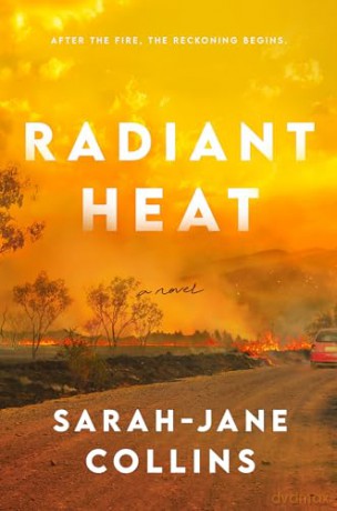 Radiant Heat - Sarah-Jane Collins [KSIĄŻKA]