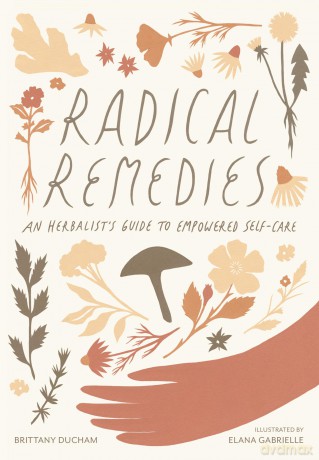 Radical Remedies - Brittany Ducham [KSIĄŻKA]