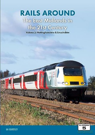 Rails Around The East Midlands Part 2 - Ian Beardsley [KSIĄŻKA]