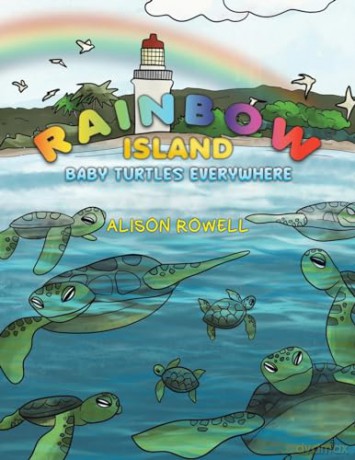 Rainbow Island Baby Turtles Everywhere - Alison Rowell [KSIĄŻKA]