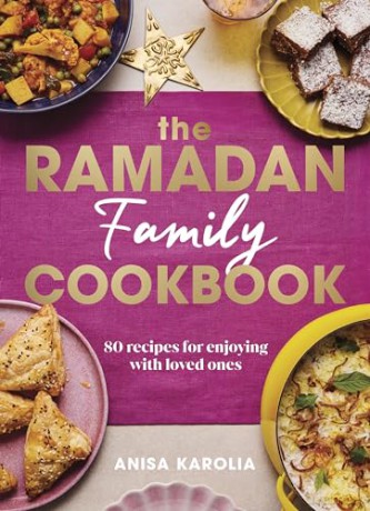 Ramadan Family Cookbook - Anisa Karolia [KSIĄŻKA]