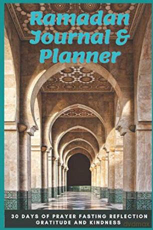 Ramadan Journal Planner: 30 Days Of Pr - Noah S Islam [KSIĄŻKA]