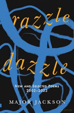 Razzle Dazzle New And Selected [KSIĄŻKA]