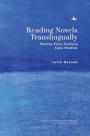 Reading Novels Translingually [KSIĄŻKA]