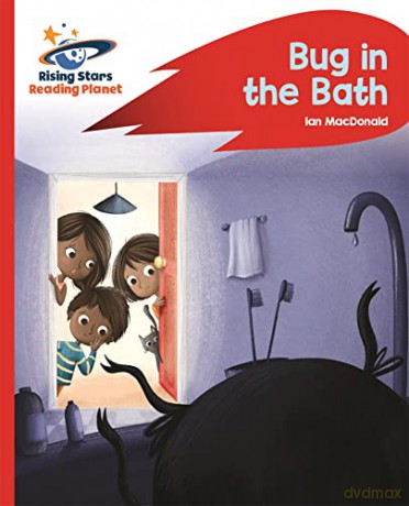 Reading Planet - Bug in the Bath - Red B: Rocket Phonics (Rising Stars Reading Planet) - Ian Macdonald [KSIĄŻKA]