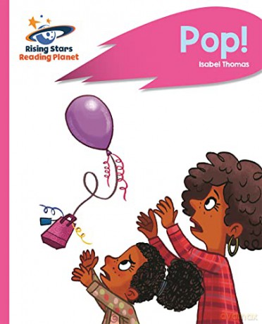 Reading Planet - Pop! - Pink B: Rocket Phonics (Rising Stars Reading Planet) - Isabel Thomas [KSIĄŻKA]