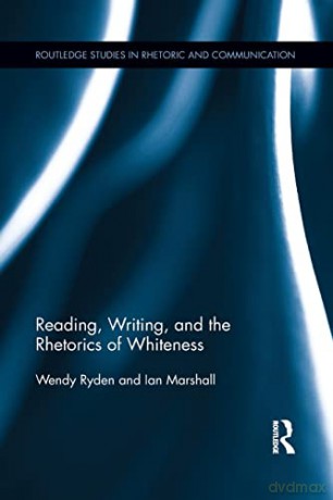 Reading Writing And The Rhetorics - Ryden [KSIĄŻKA]