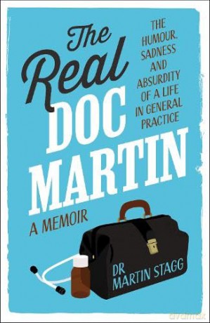 Real Doc Martin - Martin Stagg [KSIĄŻKA]