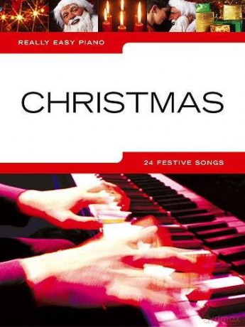 Really Easy Piano Christmas [KSIĄŻKA]