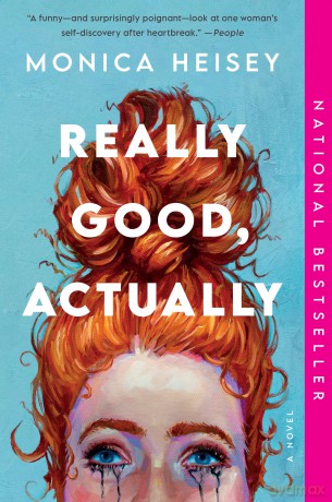 Really Good Actually - Monica Heisey [KSIĄŻKA]