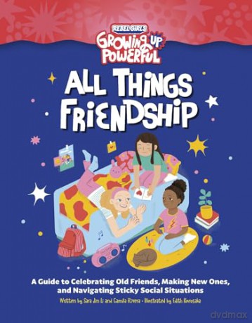Rebel Girls All Things Friendship - Sara Jin Li [KSIĄŻKA]