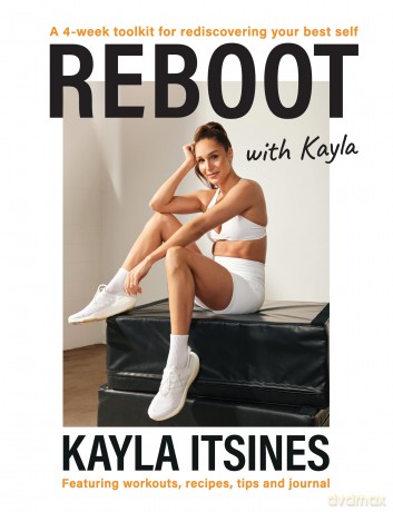 Reboot With Kayla - Kayla Itsines [KSIĄŻKA]