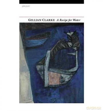 Recipe For Water - Gillian Clarke [KSIĄŻKA]