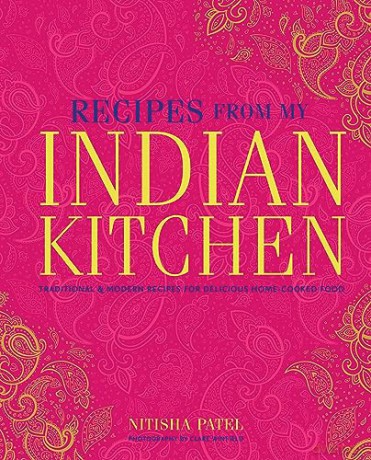 Recipes From My Indian Kitchen - Nitisha Patel [KSIĄŻKA]