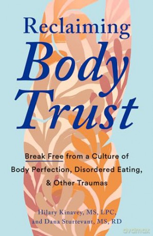Reclaiming Body Trust - Hilary Kinavey [KSIĄŻKA]