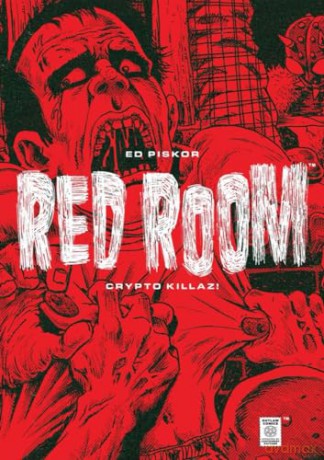 Red Room Crypto Killaz - Ed Piskor [KSIĄŻKA]