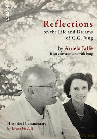 Reflections On The Life And Dreams Of C - Aniela Jaffe [KSIĄŻKA]