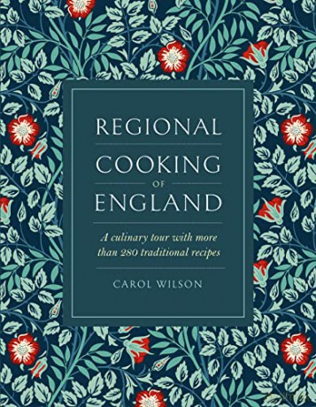 Regional Cooking Of England - Carol Wilson [KSIĄŻKA]