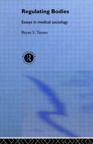 Regulating Bodies - Professor Br Turner [KSIĄŻKA]