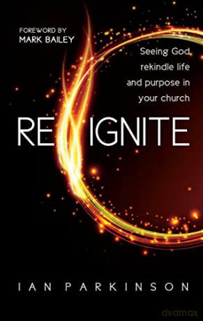 Reignite - Ian Parkinson [KSIĄŻKA]