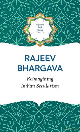 Reimagining Indian Secularism - Rajeev Bhargav [KSIĄŻKA]