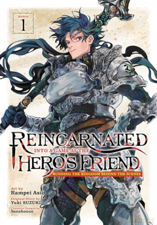 Reincarnated Into a Game as the Hero's Friend: Running the Kingdom Behind the Scenes (Manga) Vol. 1 - Yuki Suzuki [KSIĄŻKA]