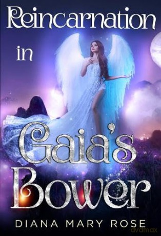 Reincarnation In Gaias Bower - Diana Mary Rose [KSIĄŻKA]