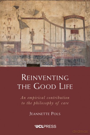 Reinventing The Good Life - Jeannette Pols [KSIĄŻKA]