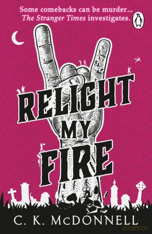 Relight My Fire - C Kk. Mcdonnell [KSIĄŻKA]