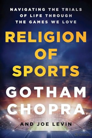 Religion Of Sports - Gotham Chopra [KSIĄŻKA]