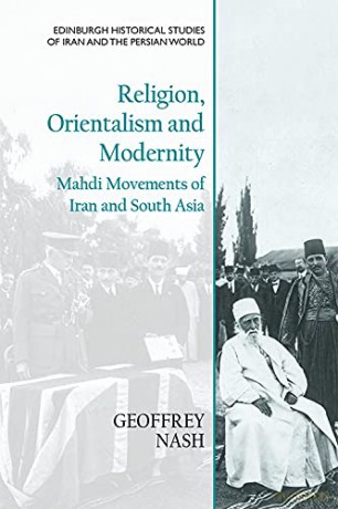 Religion Orientalism And Modernity - Nash Geoffrey [KSIĄŻKA]