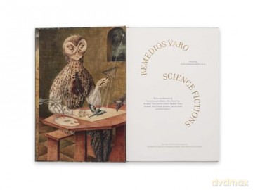 Remedios Varo Science Fictions - Tere Arcq [KSIĄŻKA]