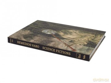 Remedios Varo Science Fictions - Tere Arcq [KSIĄŻKA]