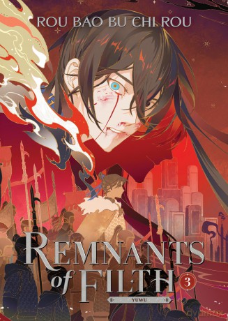 Remnants Of Filth Yuwu Novel Vol 3 - Chi, Bu, Bao, R Rou [KSIĄŻKA]