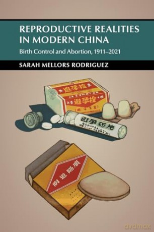 Reproductive Realities In Modern China - Rodrig Sarah Mellor [KSIĄŻKA]