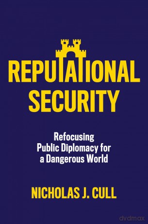 Reputational Security - Nicholas J Cull [KSIĄŻKA]