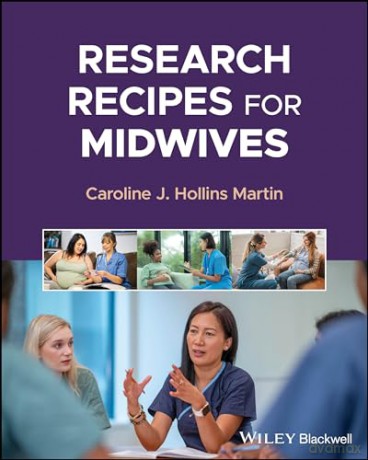 Research Recipes For Midwives [KSIĄŻKA]